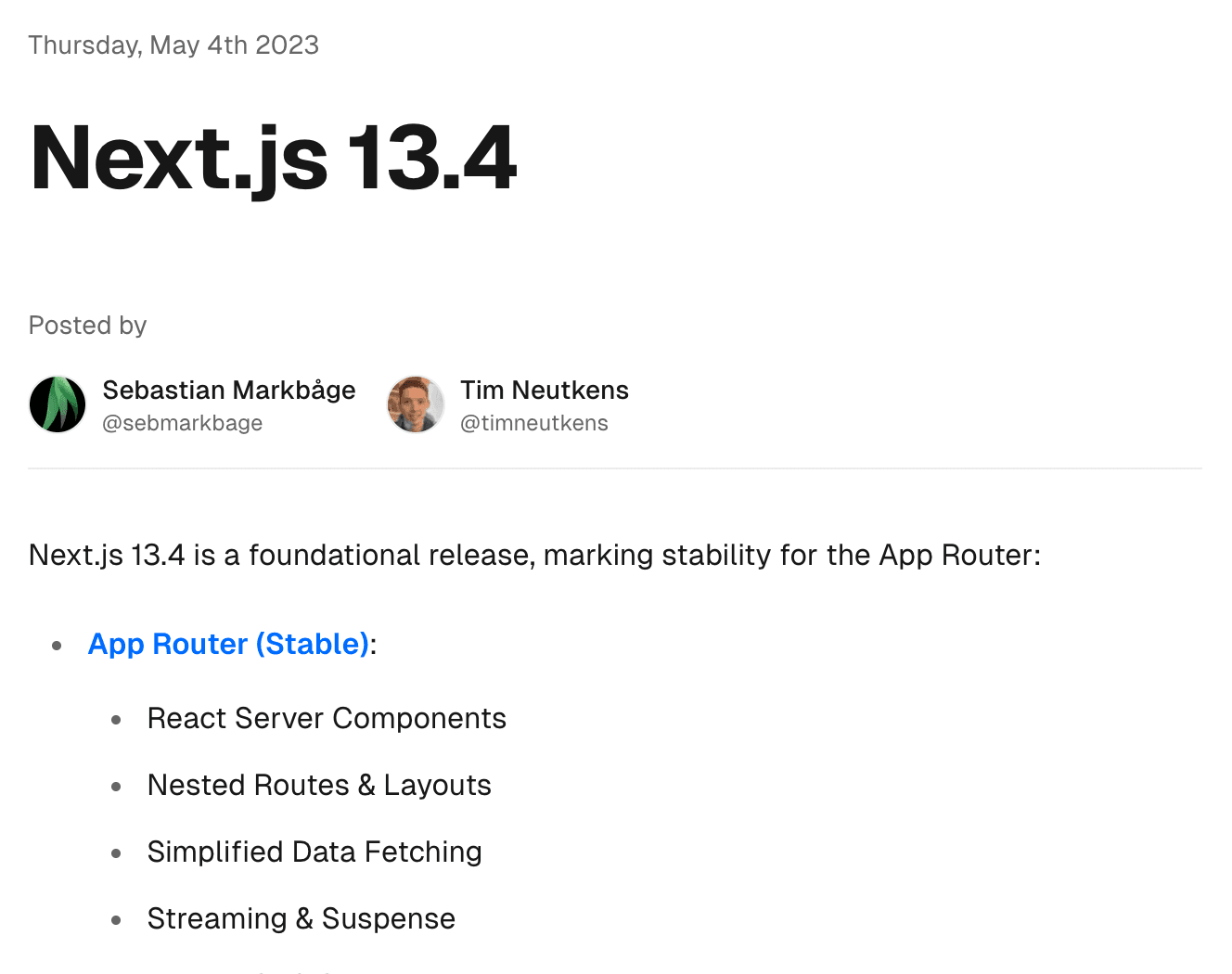 Screenshot of the Vercel blog, announcing the release of Next 13.4 on May 4th 2023, by Sebastien Markbåge and Tim Neutkens