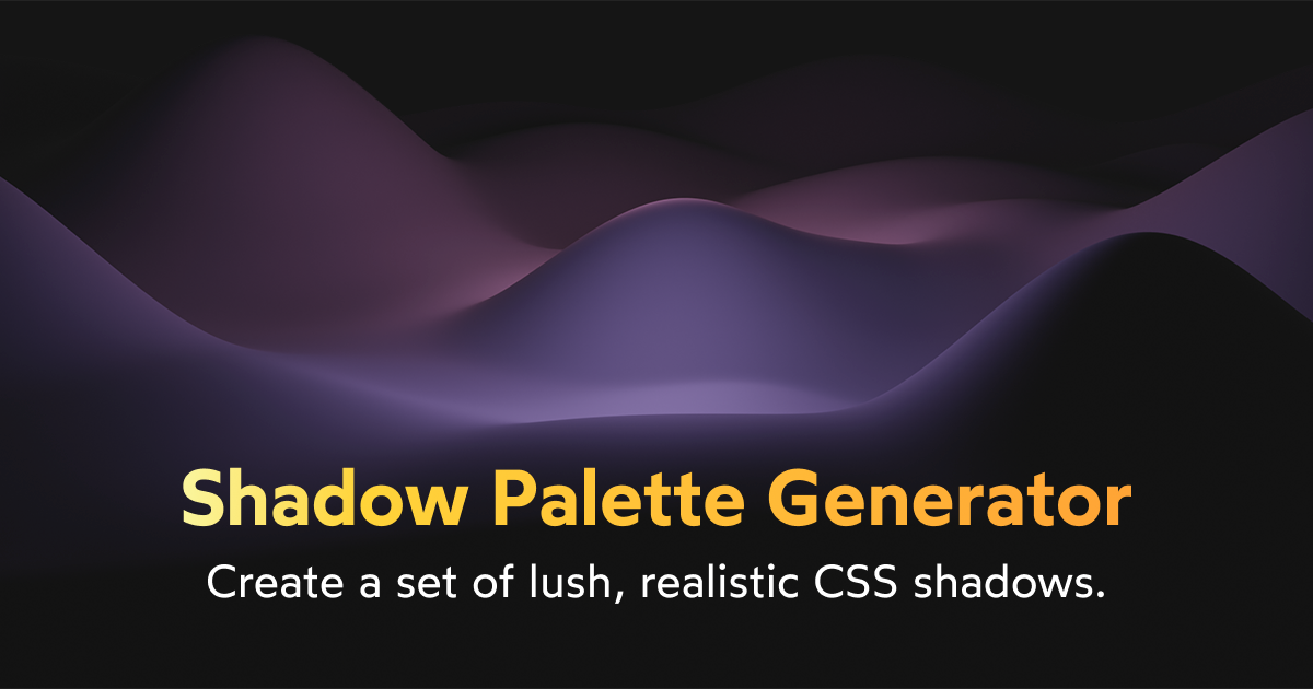 CSS Shadow Palette Generator