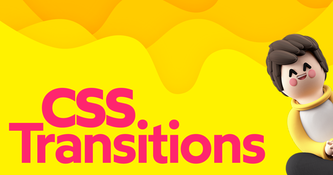 CSS transitions and hover animations, an interactive guide