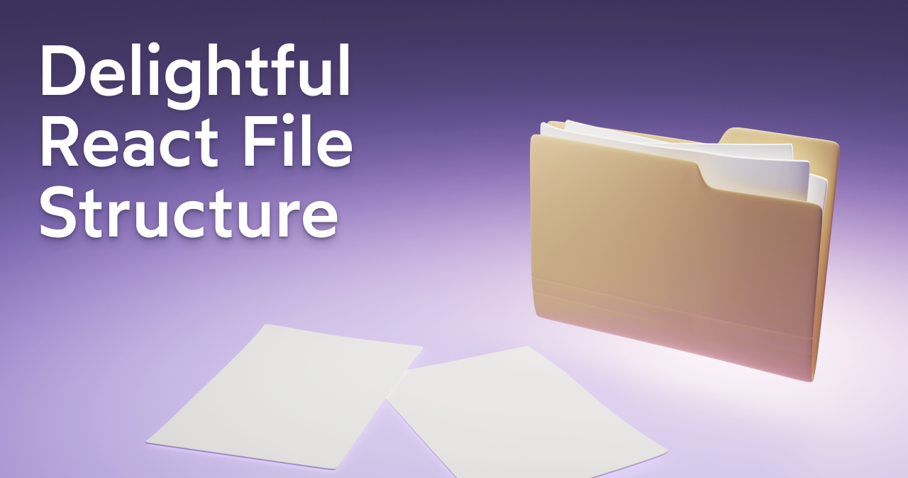 Delightful React File/Directory Structure