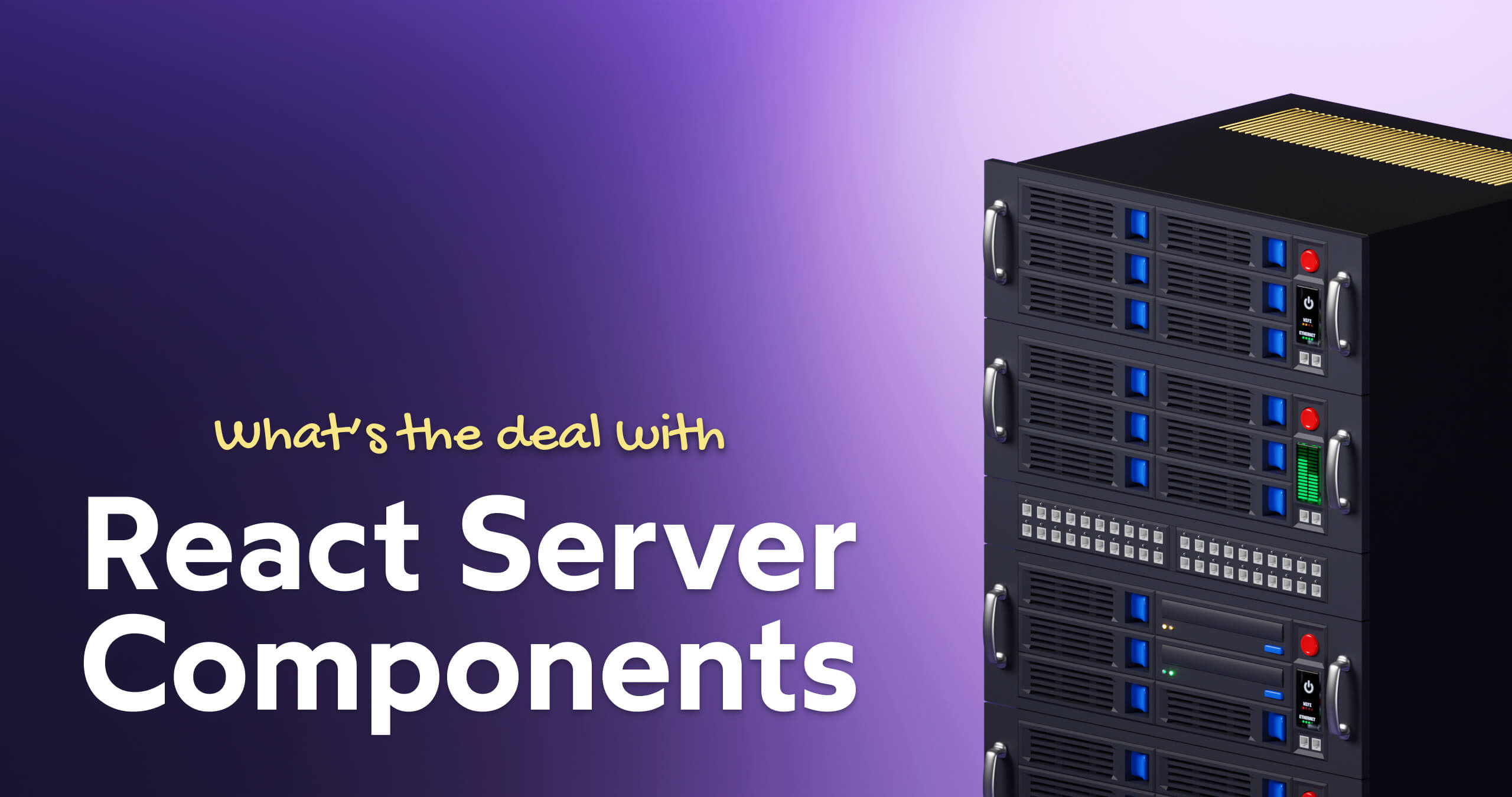 Making Sense Of React Server Components Josh W Comeau