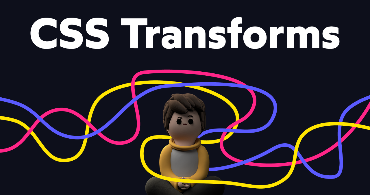 CSS Transforms tutorial