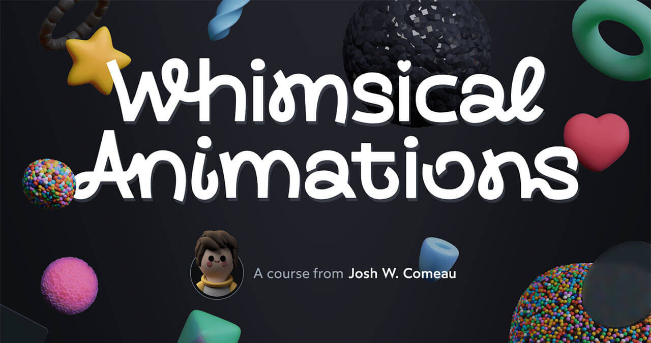 Whimsical Animations